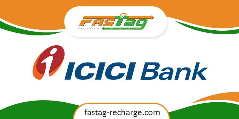 ICICI Bank Fastag