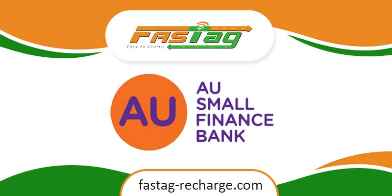 AU Small Finance Bank fastag
