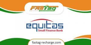 Equitas Small Finance Bank Fastag