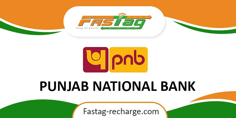Punjab National Bank (PNB) Fastag Recharge