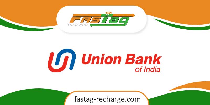 union-bank-of-india-fastag