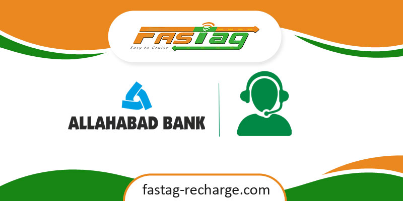 Allahabad Bank FASTag Customer Care Number