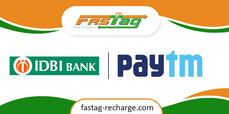 How to Recharge IDBI Bank Fastag through Paytm