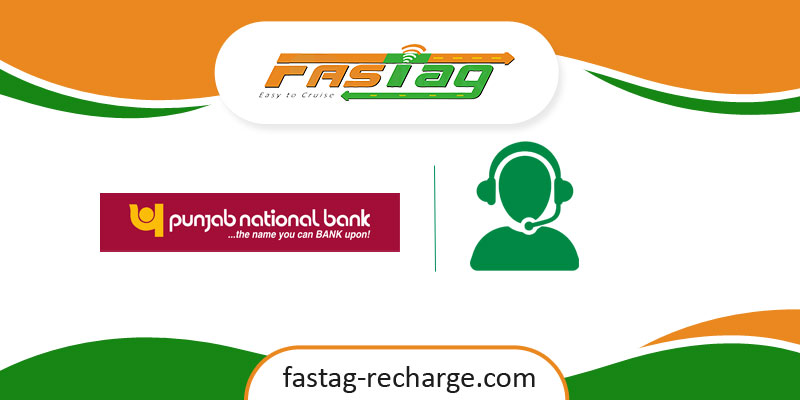 Punjab National Bank (PNB) FASTag Customer Care Number