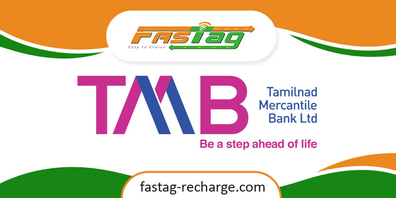 Tamilnad Mercantile Bank (TMB) Fastag