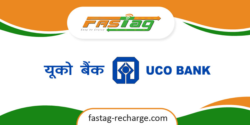 UCO Bank Fastag