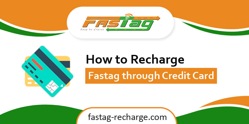 How to Recharge Fastag through Credit Card