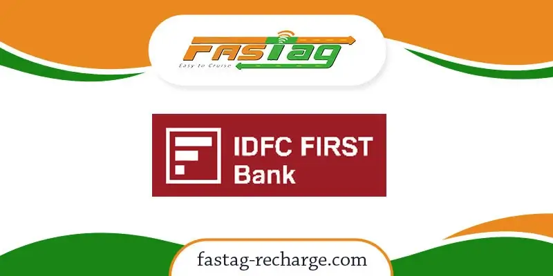 IDFC First Bank Fastag